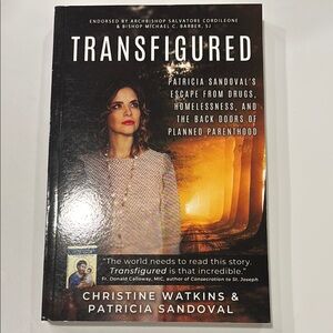 “Transfigured” Paperback Book by Christine Watkins & Patricia Sandoval